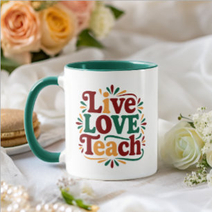 Live Love Teach Rainbow Teacher Appreciation Mug