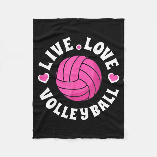Live Love Volleyball For Women Girls Volleyball Fa Fleece Blanket (Front)