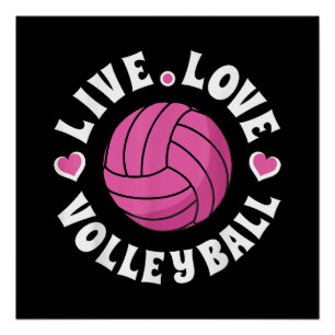 Live Love Volleyball For Women Girls Volleyball Fa Poster