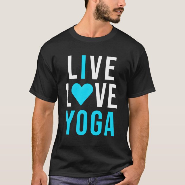 Live Love Yoga I Love Yoga Blue Namaste T-Shirt (Front)