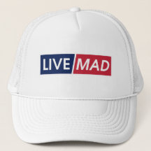 Live Mad Bold Typography Hat Design