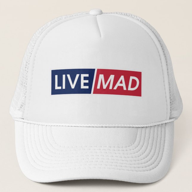 Live Mad Bold Typography Hat Design (Front)