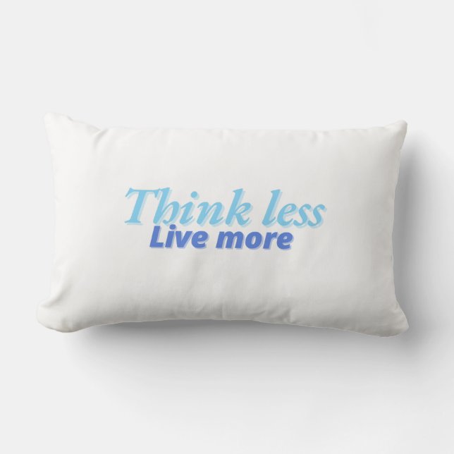 Live More, Stress Less" Lumbar Cushion (Front)