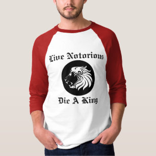 Live Notorious T-Shirt