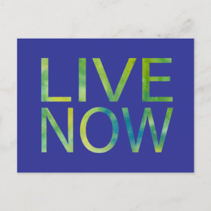 Live Now Inspirational  Postcard