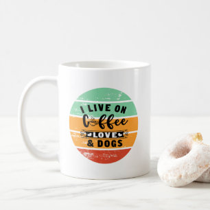 Live On Coffee Love And Dogs Mug