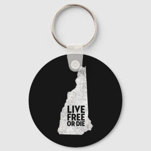 Live Or Die Shirt - New Hampshire Shirt Nh Key Ring