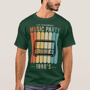Live Performance Music Party Musical, 90s Music T-Shirt