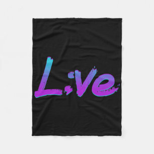 Live Semicolon Suicide Prevention Awareness 1 Fleece Blanket