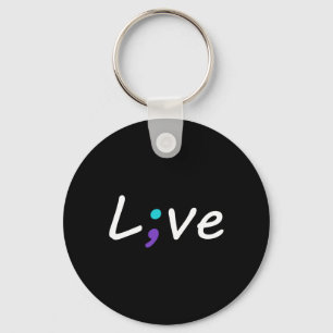Live Semicolon Suicide Prevention Awareness 2 Key Ring