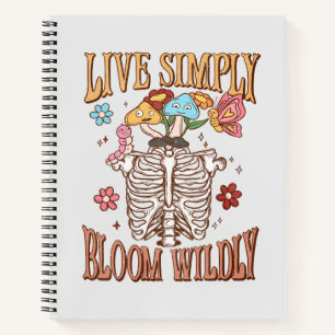 Live Simply, Bloom Wildly Notebook