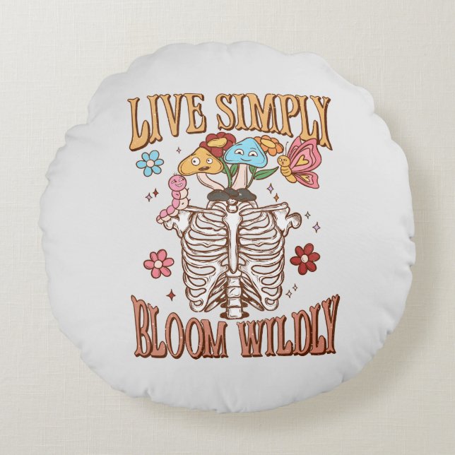 Live Simply, Bloom Wildly Round Cushion (Front)
