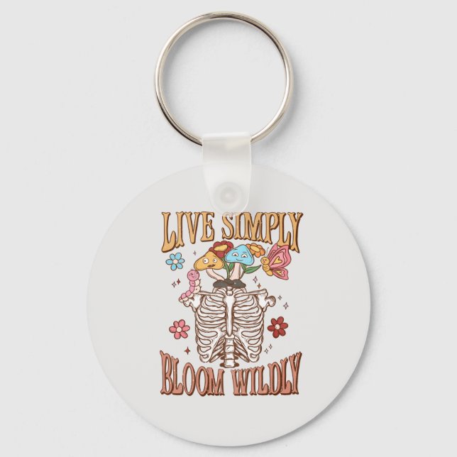 Live Simply, Bloom Wildly – Skeleton & Mushrooms  Key Ring (Front)