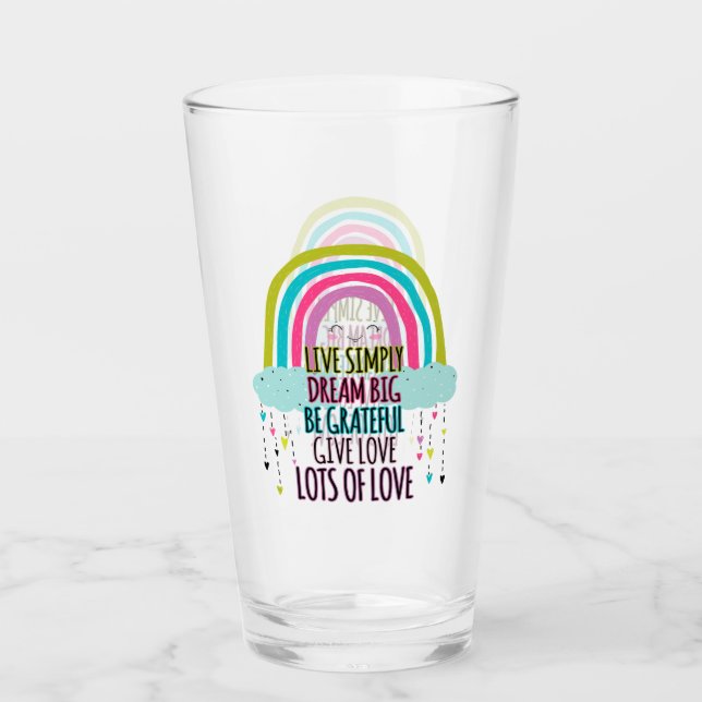 Live Simply Dream Big Be Grateful Give Love  Glass (Front)