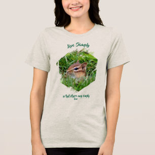 Live Simply Inspirational Words Chipmunk Tri-Blend Shirt