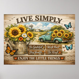 Live Simply Sunflower Farmhouse Inspirational Post Poster