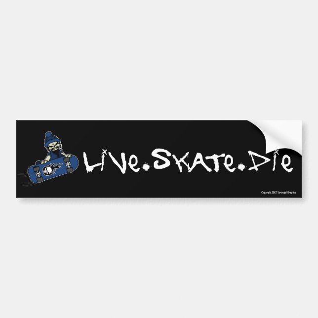 Live Skate Die Bumper Sticker (Front)