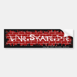 Live Skate Die Bumper Sticker