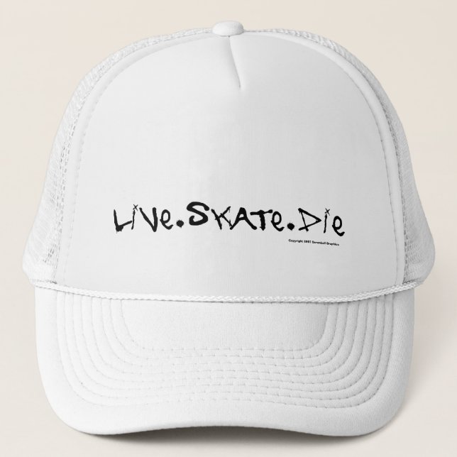 Live Skate Die Hat (Front)
