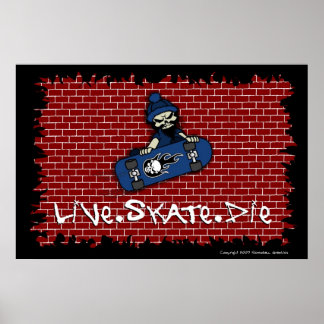 Live Skate Die Poster