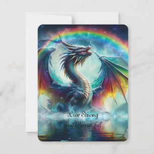 Live strong and beautiful Dragon Rainbow  Holiday Card