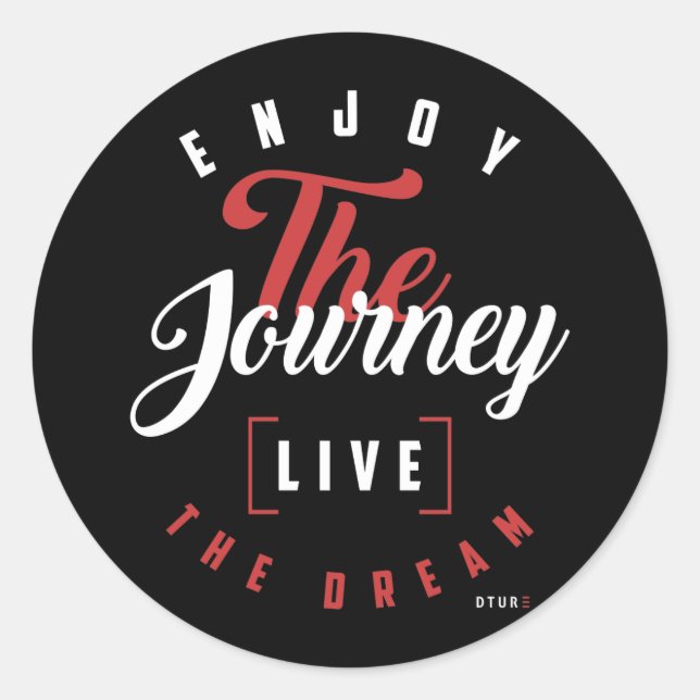 Live the Dream | Inspirational t-shirt. Classic Round Sticker (Front)
