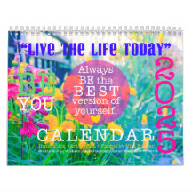 LIVE THE LIFE TODAY ::  TWENTY 25 Calendar