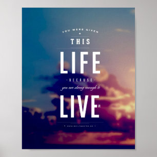 Live This Life - 8"x10" Art Print