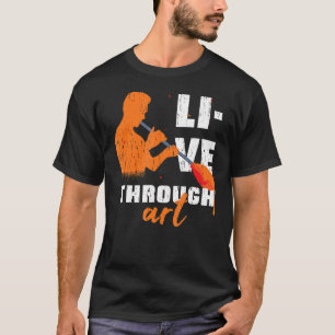 Live Through Artistic Glass Blowing Meme Quote T-Shirt