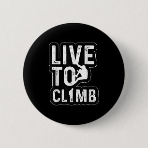 Live To Climb Climber Hiking Adventure Retro Sunse 6 Cm Round Badge