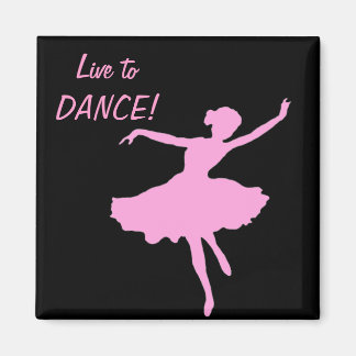 Live to DANCE! Magnet