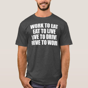 Live To Drive 2 T-Shirt