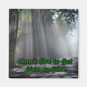 Live to Give Magnet
