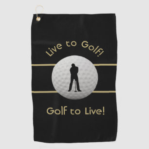 Live to Golf Quote Typography Black & Golden Golf Towel