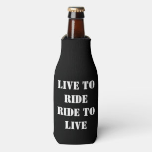 LIVE TO RIDE RIDE TO LIVE BOTTLE COOLER