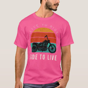 Live To Ride Vintage Motorcycle Biker 1 T-Shirt