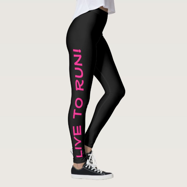 Live to Run! Run to Live! Black & Hot Pink Running Leggings (Right)