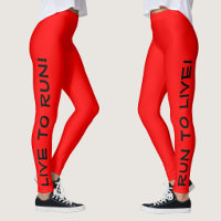 Live to Run! Run to Live! Red High Vis Running