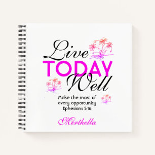 LIVE TODAY WELL Christian Journal