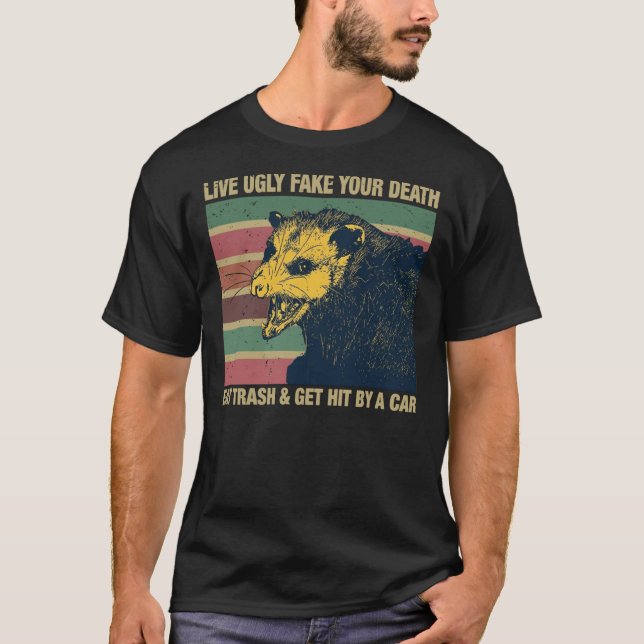 Live Ugly Fake Your Death Classic T-Shirt (Front)
