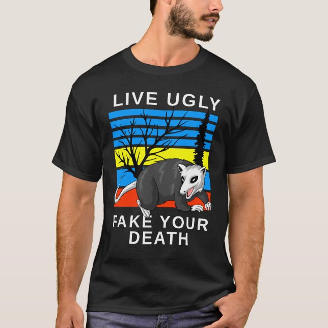 live ugly gake your death T-Shirt (Front)