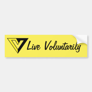 Live Voluntarily Bumper Sticker