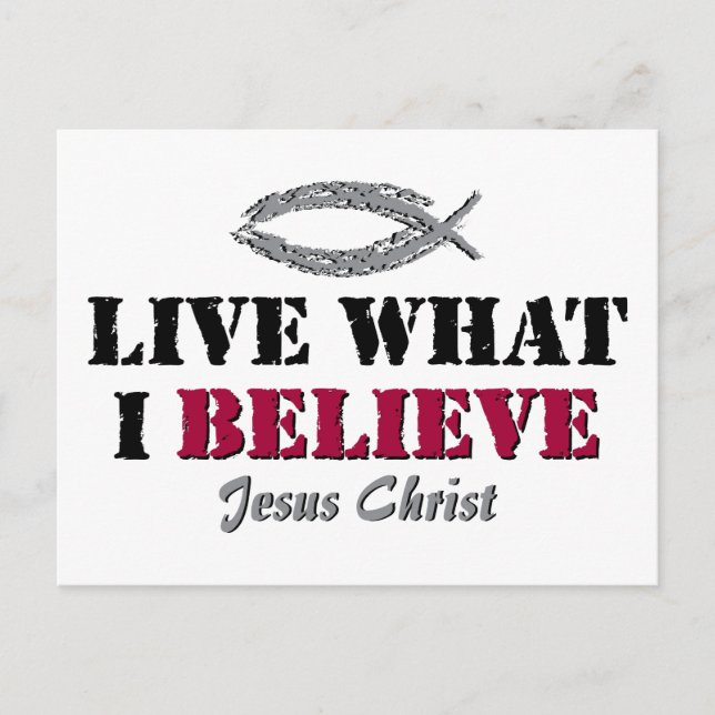 Live what I believe - Jesus Christ Postcard (Front)