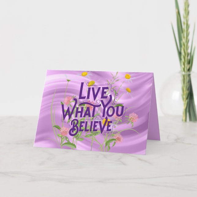 Live What You Believe Quote Purple Lilac Floral Card (Front)