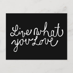 Live What You Love Motivational Slogan Postcard