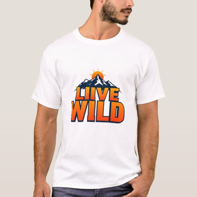 Live Wild, Shine Free T-Shirt (Front)