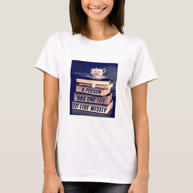 Live Wisely (v2 light) T-Shirt (Front)