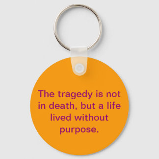 Live With A Purpose Key Ring