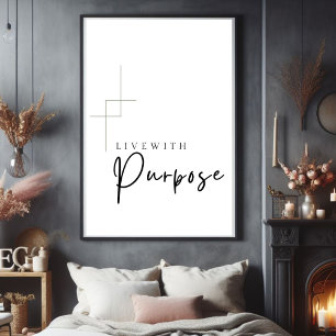 Live with Purpose Printable wall art, Poster