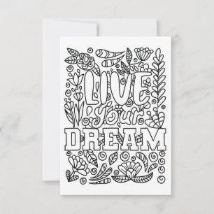 Live Your Dream Color Your Own Note Card